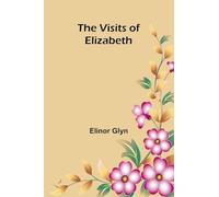 The Visits of Elizabeth