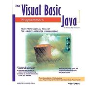 The Visual Basic Programmer's Guide To Java