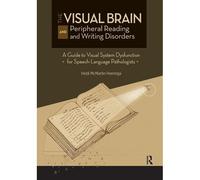 The Visual Brain And Peripheral Reading And Writing Disorders