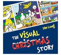 The Visual Christmas Story by Ian Long Inconnu (Auteur)