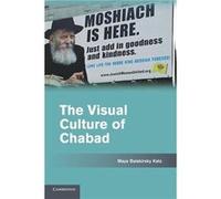 The Visual Culture of Chabad - Katz Maya Balakirsky Touro College New York - Cambridge University Press - Livre en Anglais - Paperback Katz Maya Balakirsky Touro College New YorkKatz Maya Balakirsky T