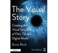 The Visual Story – 3e édition