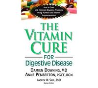 The Vitamin Cure For Digestive Disease