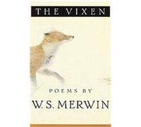 The Vixen W.S. Merwin (Auteur)