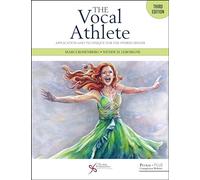 The Vocal Athlete: Application and Technique for the Hybrid Singer