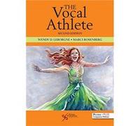 The Vocal Athlete: Includes Website