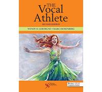 The Vocal Athlete: Includes Website