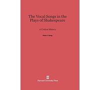 The Vocal Songs In The Plays Of Shakespeare