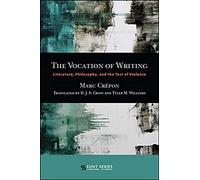 The Vocation Of Writing
