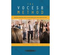 The Voces8 Method