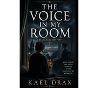The Voice In My Room: A Blackmere Mystery