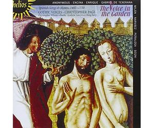 The Voice in the Garden : Chansons & Motets Espagnols (1480-1550)
