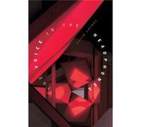 The Voice in the Headphones by David Grubbs David Grubbs (Auteur)