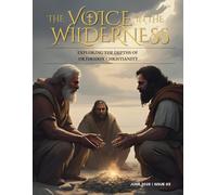The Voice In The Wilderness Issue 03: Exploring The Depths of Orthodox Christianity
