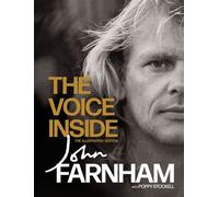 The Voice Inside: The Illustrated Edition - John Farnham - Hachette Australia - ebook (ePub) - Livre