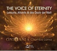 The Voice of Eternity: Lemuria, Atlantis und das Dach der Welt