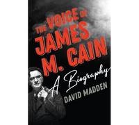 The Voice Of James M. Cain