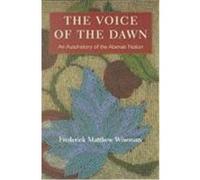 The Voice of the Dawn Frederick Matthew Wiseman (Auteur)
