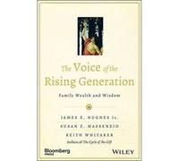 The Voice of the Rising Generation: Family Wealth and Wisdom (Bloomberg) - [Version Originale] Inconnu (Auteur)