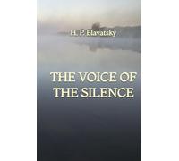 The Voice of the Silence