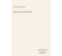 The Voice on the Wire