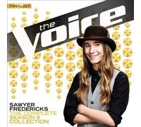 The Voice: The Complete Season 8 Collection by Sawyer Fredericks [CD] NEUF