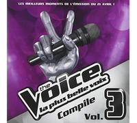 The Voice - The Voice : La Plus Belle Voix /Vol.3 - Prime du 21 Avril