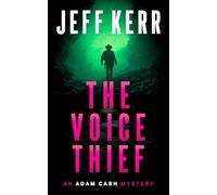 The Voice Thief: A Dark Mystery Deep in the Hill Country