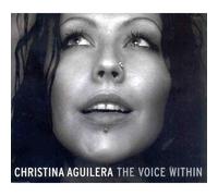 Aguilera Christina - The Voice Within [Import]