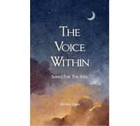 The Voice Within - Songs for the Soul