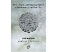 The Voice within the Wind - of Becoming and the Druid Way - [Version Originale] Inconnu (Auteur)