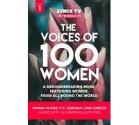 The Voices Of 100 Women (Volume 1)