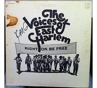 The Voices Of East Harlem - Right On Be Free [Vinyl LP]