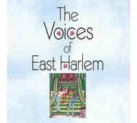 The Voices of East Harlem
