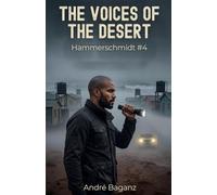The Voices of the Desert: Hammerschmidt #4