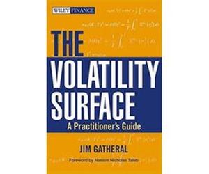 The Volatility Surface, Wiley Finance Series Jim Gatheral (Auteur)