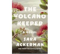The Volcano Keeper A Novel - Sara Ackerman - Harper Muse - ebook (ePub) - Livre