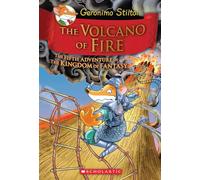 The Volcano of Fire (Geronimo Stilton and the Kingdom of Fantasy #5)