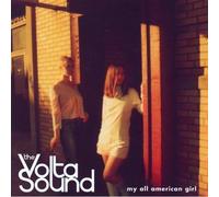 The Volta Sound - My All American Girl