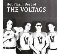 the Voltags - Hot Flash: Best of The Voltags