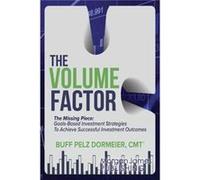 The Volume Factor by Buff Pelz Dormeier Buff Pelz Dormeier (Auteur)