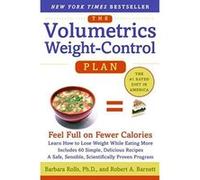 The Volumetrics Weight-Control Plan Barbara J. Rolls, Robert A. Barnett (Auteur)