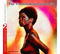 The Voodoo Drums Of Le Gip