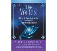 The Vortex - Where the Law of Attraction Assembles All Cooperative Relationships