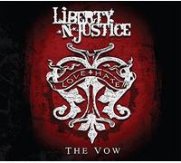 The Vow by Liberty 'N Justice (2015-01-01?