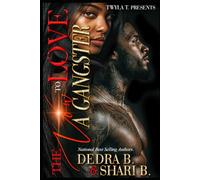 The Vow To Love A Gangster: A Hood Love Standalone