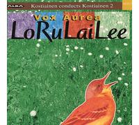 The Vox Aurea Choir, Pekka Kostiain - Lorulailee