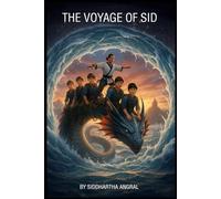 The Voyage Of Sid