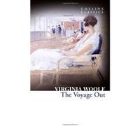 The Voyage Out (Collins Classics) Woolf, Virginia (Auteur)
