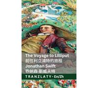 The Voyage to Lilliput / 前往利立浦特的旅程 (Gulliver's Travels / 格列佛游记): Tranzlaty English 普通话